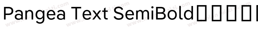 Pangea Text SemiBold字体转换